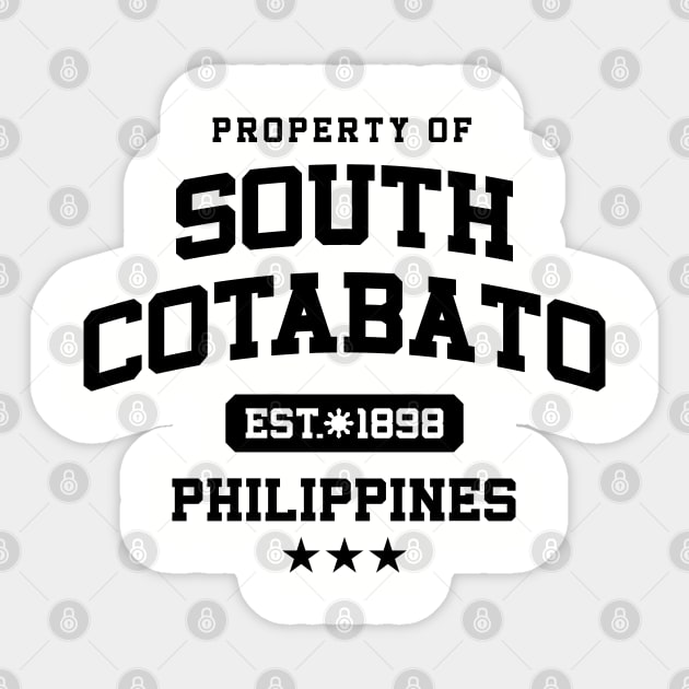 South Cotabato - Property of the Philippines Shirt Sticker by pinoytee